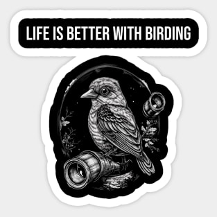 Bird watching , Bird Watching Gift, Bird Lover, Funny Birder, Ornithologist Sticker